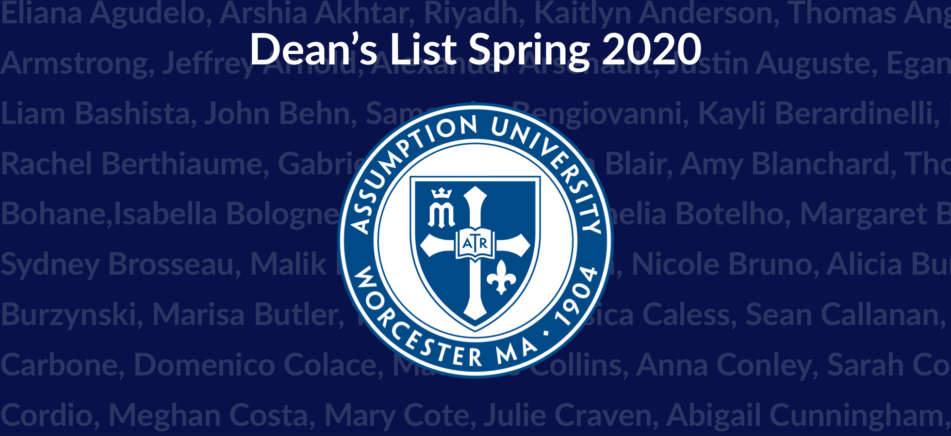 Assumption University graphic that includes names of those students named to the Spring 2020 Dean's List.