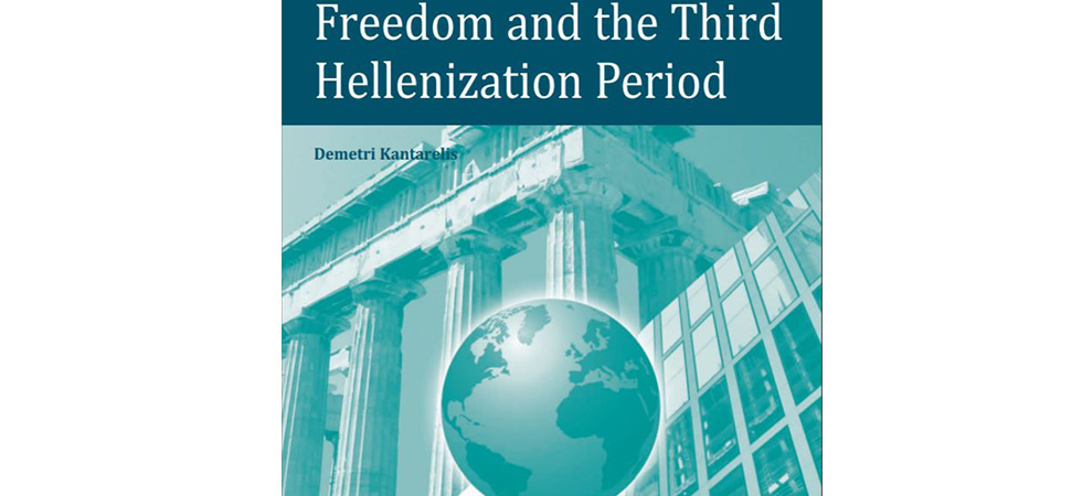 Freedom and the Third Hellenization Period