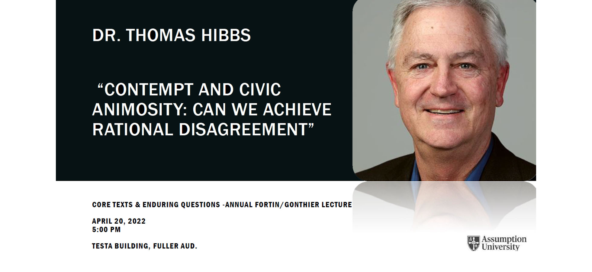 Graphic to promote a lecture at Assumption University, Contempt and Civic Animosity: Can We Achieve Rational Disagreement