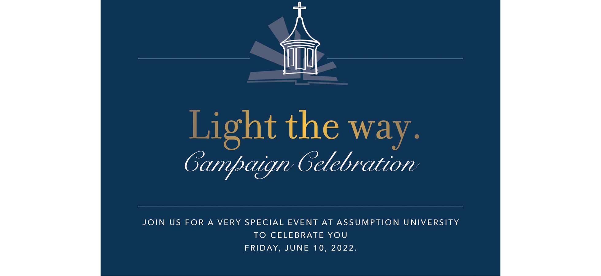 Light the Way Campaign gala invitation for Assumption University.