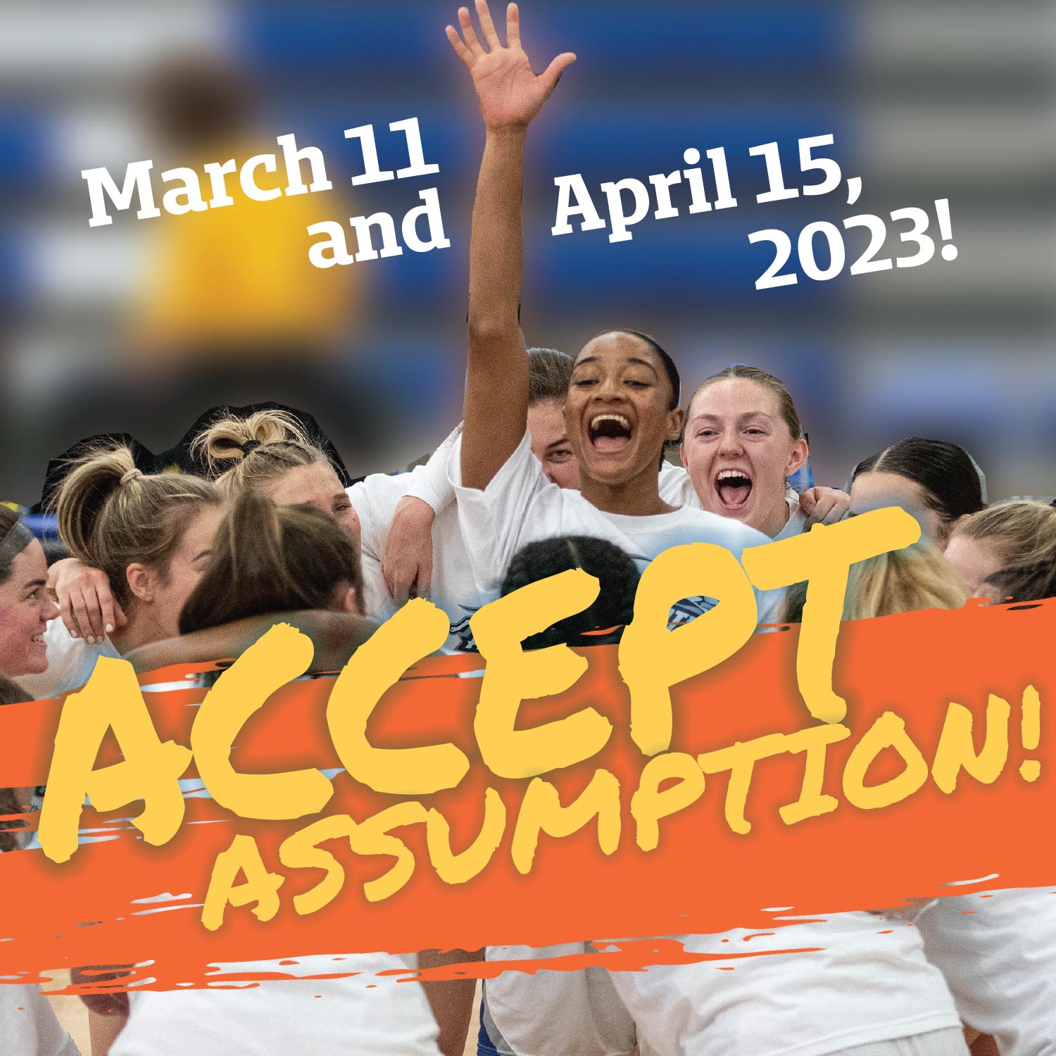Accept Assumption - Assumption University's accepted students day