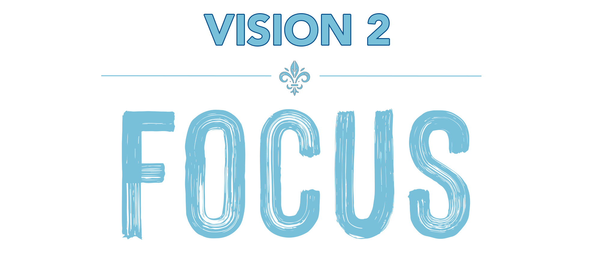 Focus